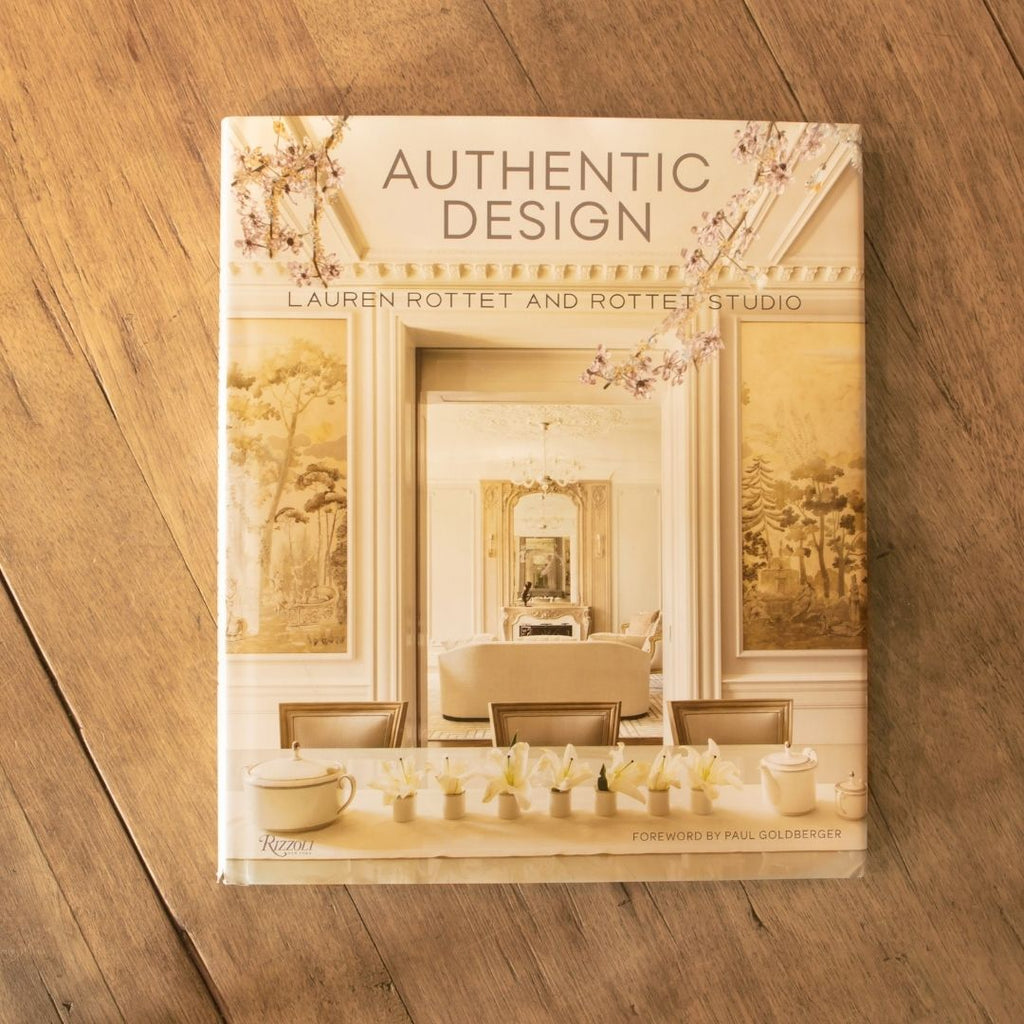 Book: Authentic Design by Lauren Rottet and Tottet Studio