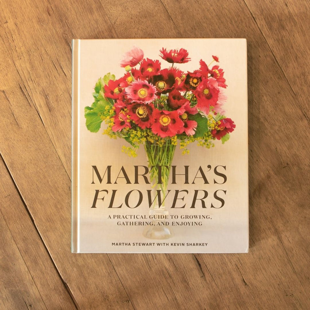 Book: Martha'S Flowers: A Practical Guide To Growing, Gathering, And Enjoying - by Martha Stewart with Kevin Sharkey